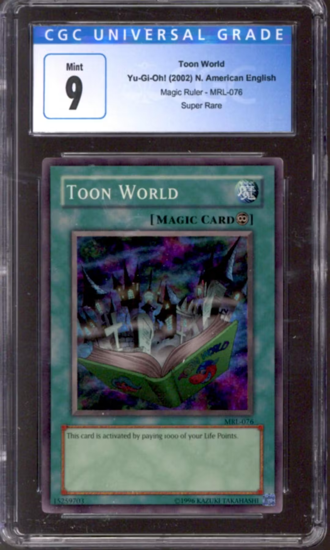 Yu-Gi-Oh Magic Ruler Toon World MRL-076 CGC 9