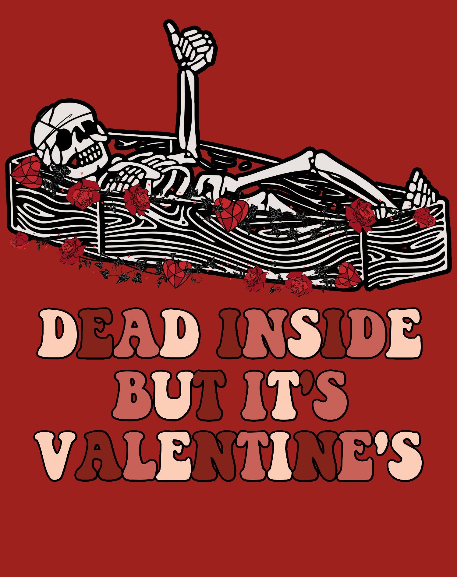 Valentine Graphic Surprise Sarcastic Skeleton Dead Inside Men's T-shirt