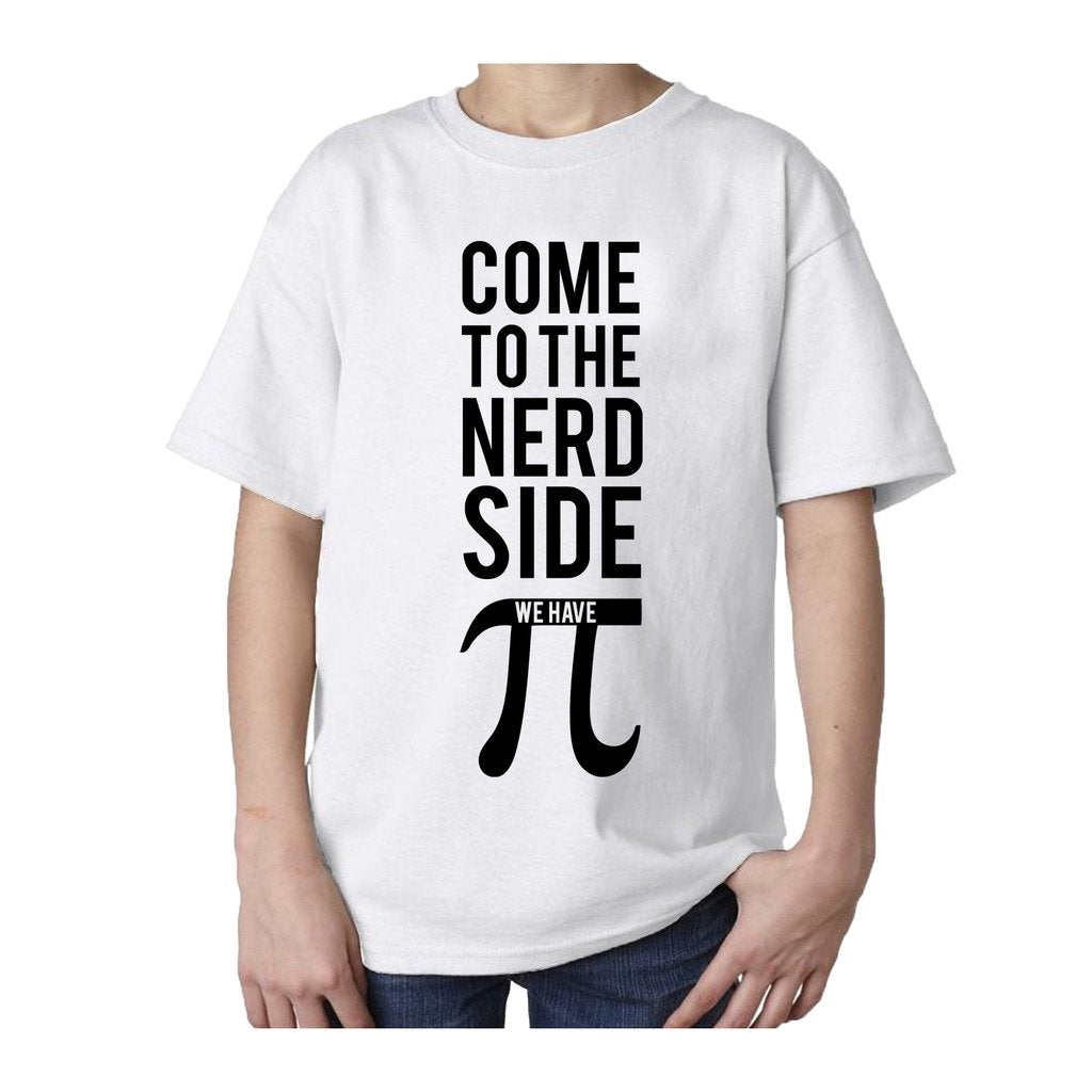 Weird Science Come To The Nerd Side We Have Pi Official Kid's T-shirt ()