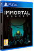 IMMORTAL PLANET PlayStation 4