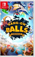 Bang-On Balls: Chronicles Nintendo Switch
