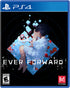 EVER FORWARD PlayStation 4