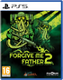 Forgive Me Father 2 PLAYSTATION 5