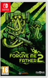 Forgive Me Father 2 Nintendo Switch