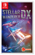 Stellar Wanderer DX Nintendo Switch