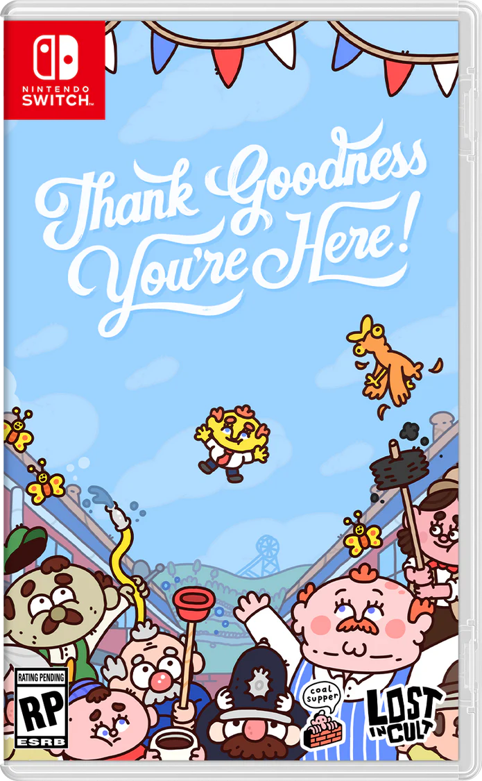 Thank Goodness You're Here! Nintendo Switch