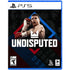 UNDISPUTED PLAYSTATION 5