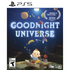 Goodnight Universe PLAYSTATION 5