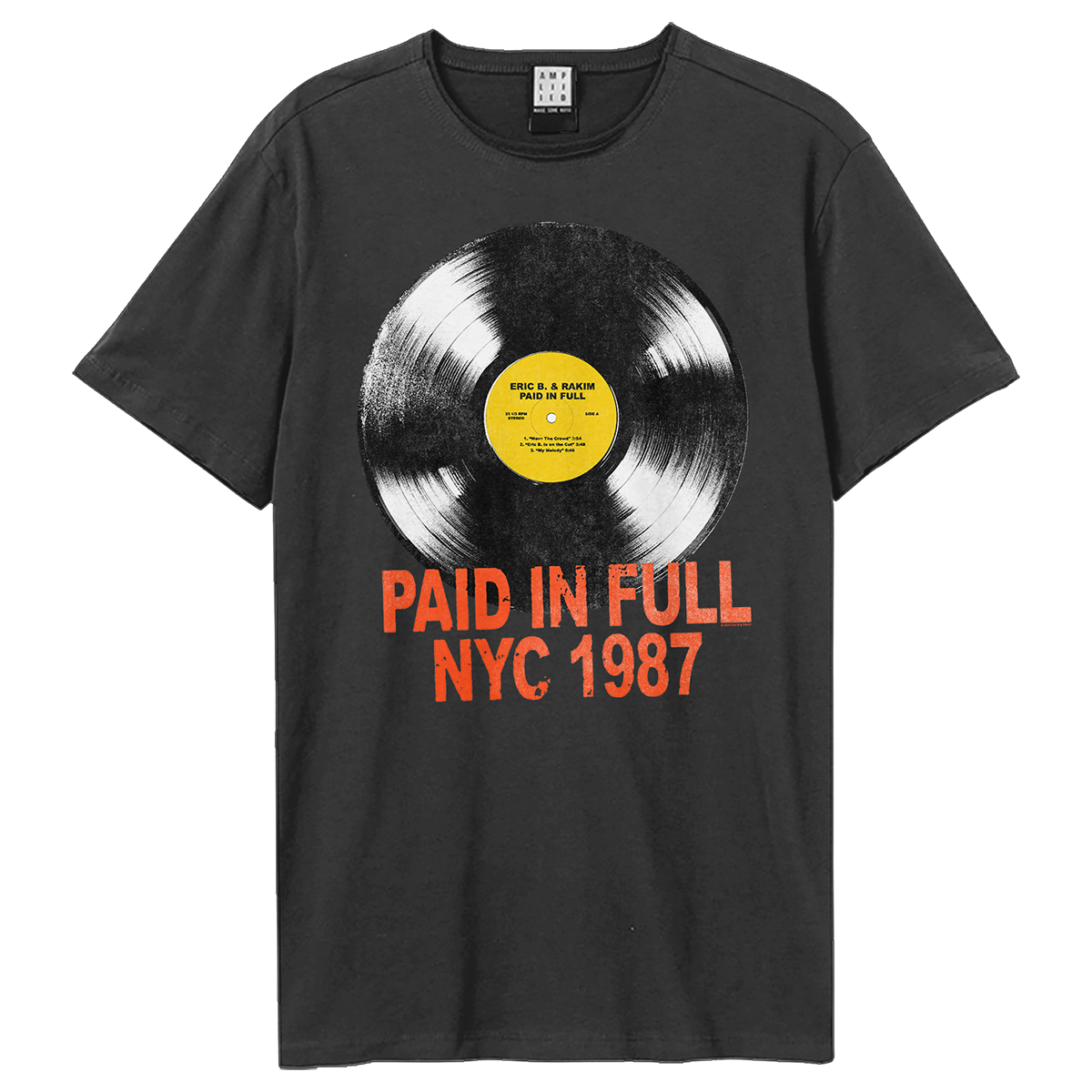 Eric B & Rakim Paid In Full Record T-Shirt