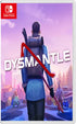 Dysmantle Nintendo Switch
