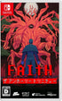 FAITH: The Unholy Trinity (Multi-Language) Nintendo Switch