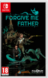 Forgive Me Father Nintendo Switch