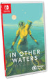 In Other Waters (English) NINTENDO SWITCH