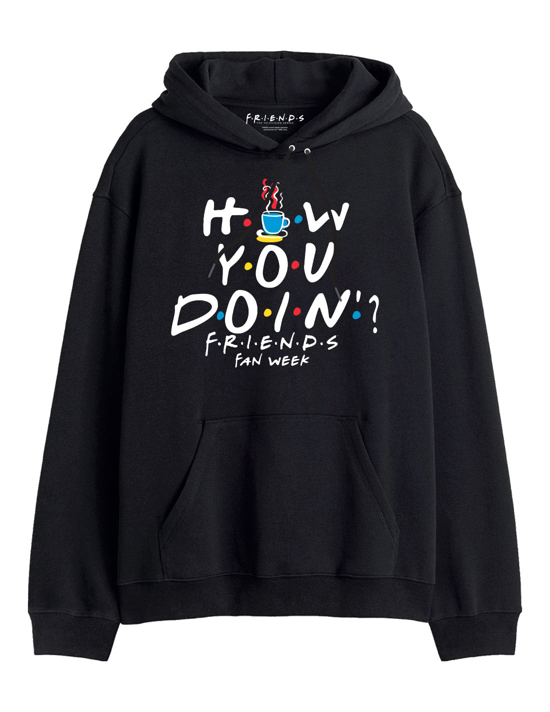FRIENDS HOW YOU DOIN? Hoodie