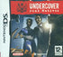 Undercover: Dual Motives Nintendo DS