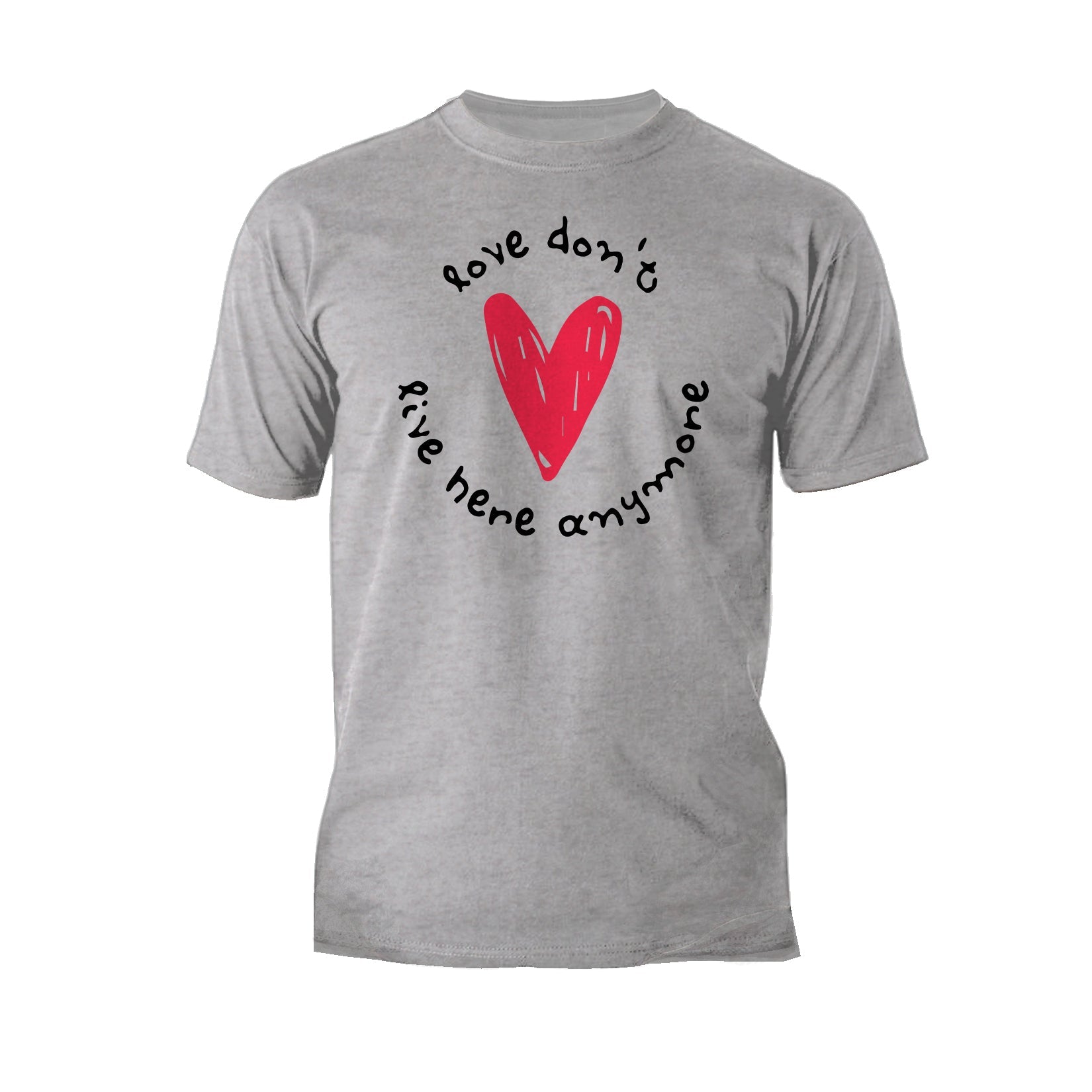 Anti Valentine Love Don't Live Here Men's T-shirt