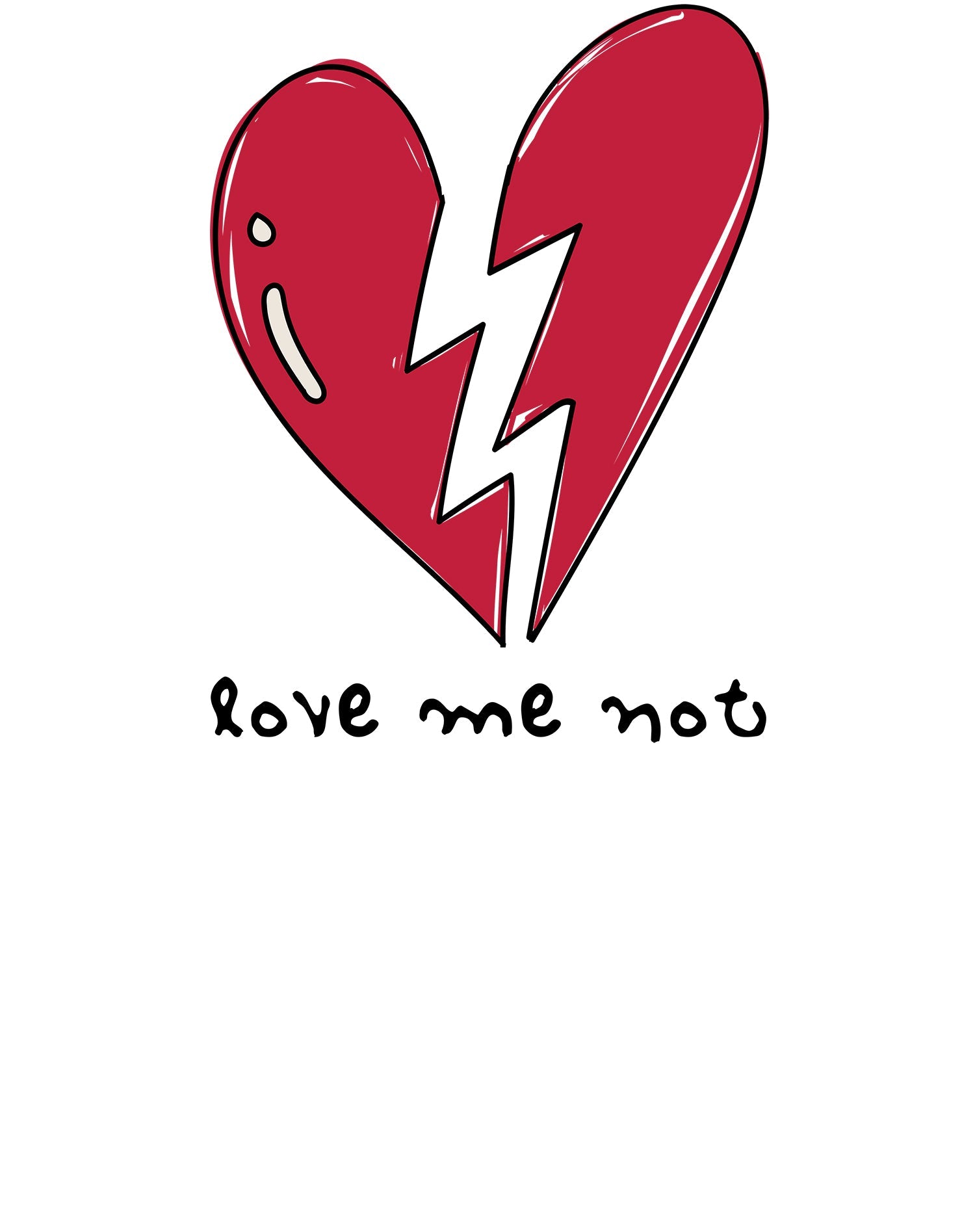 Anti Valentine Love Me Not Women's T-shirt