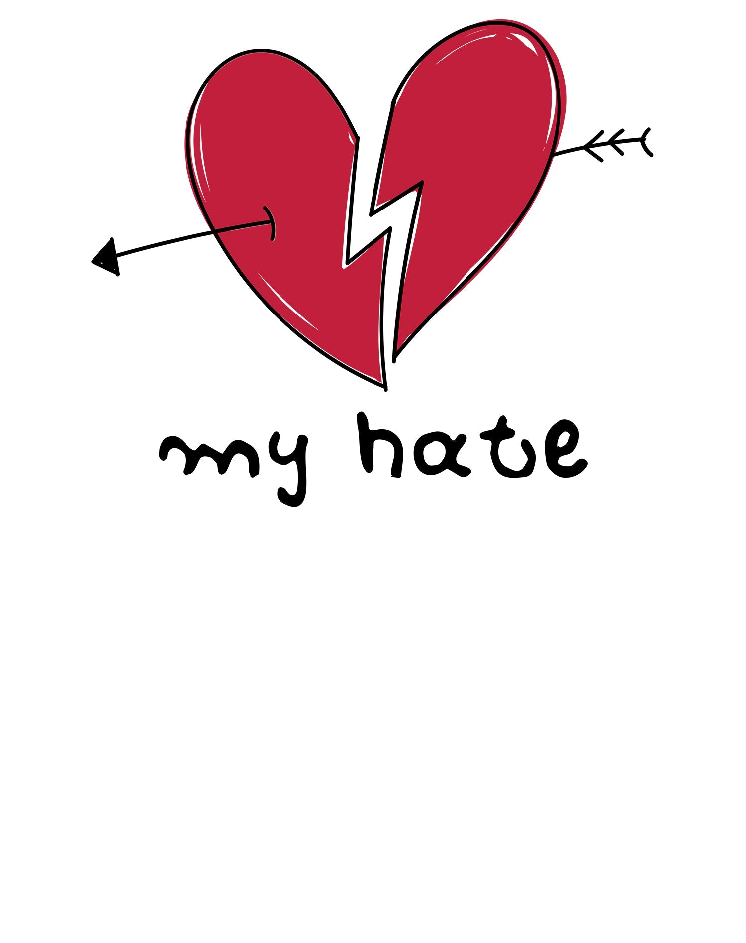 Anti Valentine My Hate Women's T-shirt