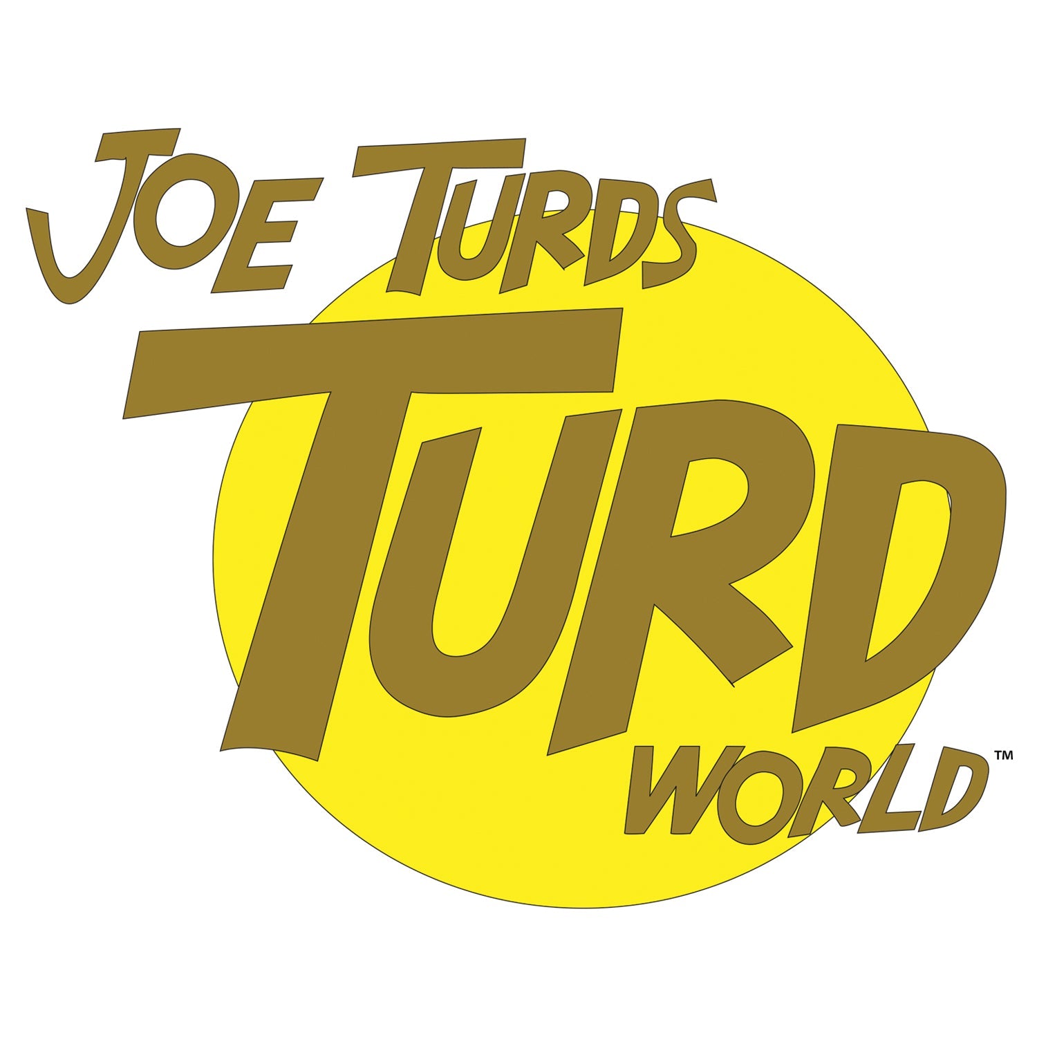 Joe Turds Lazy Sh#t Official Men's T-Shirt ()