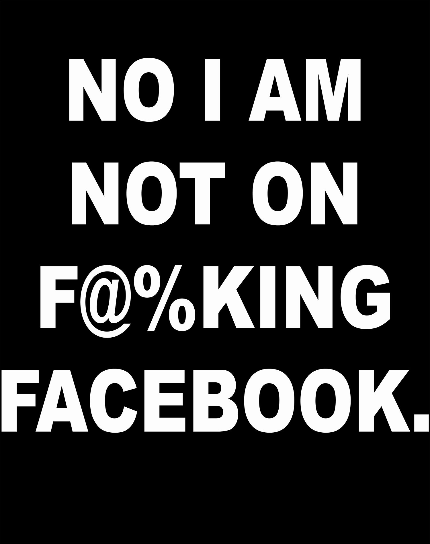 UA Just for Lolz No I Am Not on Facebook Men's T-shirt ()