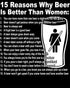 UA Just for Lolz Why Beer Is Better Men's T-shirt ()
