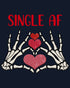 Valentine Graphic Love Rebels Single AF Skeleton Heart Dark Women's T-shirt