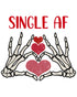 Valentine Graphic Love Rebels Single AF Skeleton Heart Dark Women's T-shirt