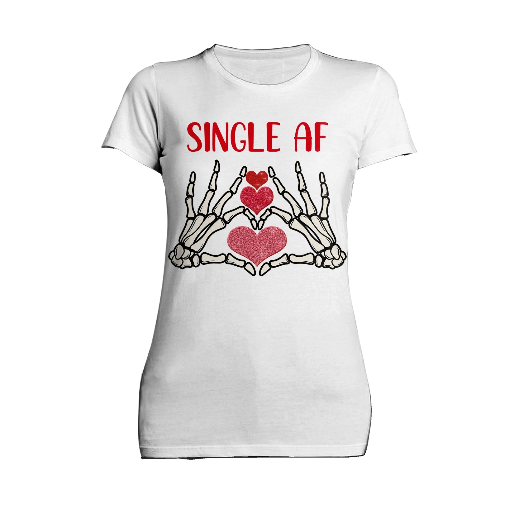 Valentine Graphic Love Rebels Single AF Skeleton Heart Dark Women's T-shirt