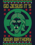 Christmas Go Jesus Its Your Birthday Meme Funny Ugly Xmas Men's T-Shirt