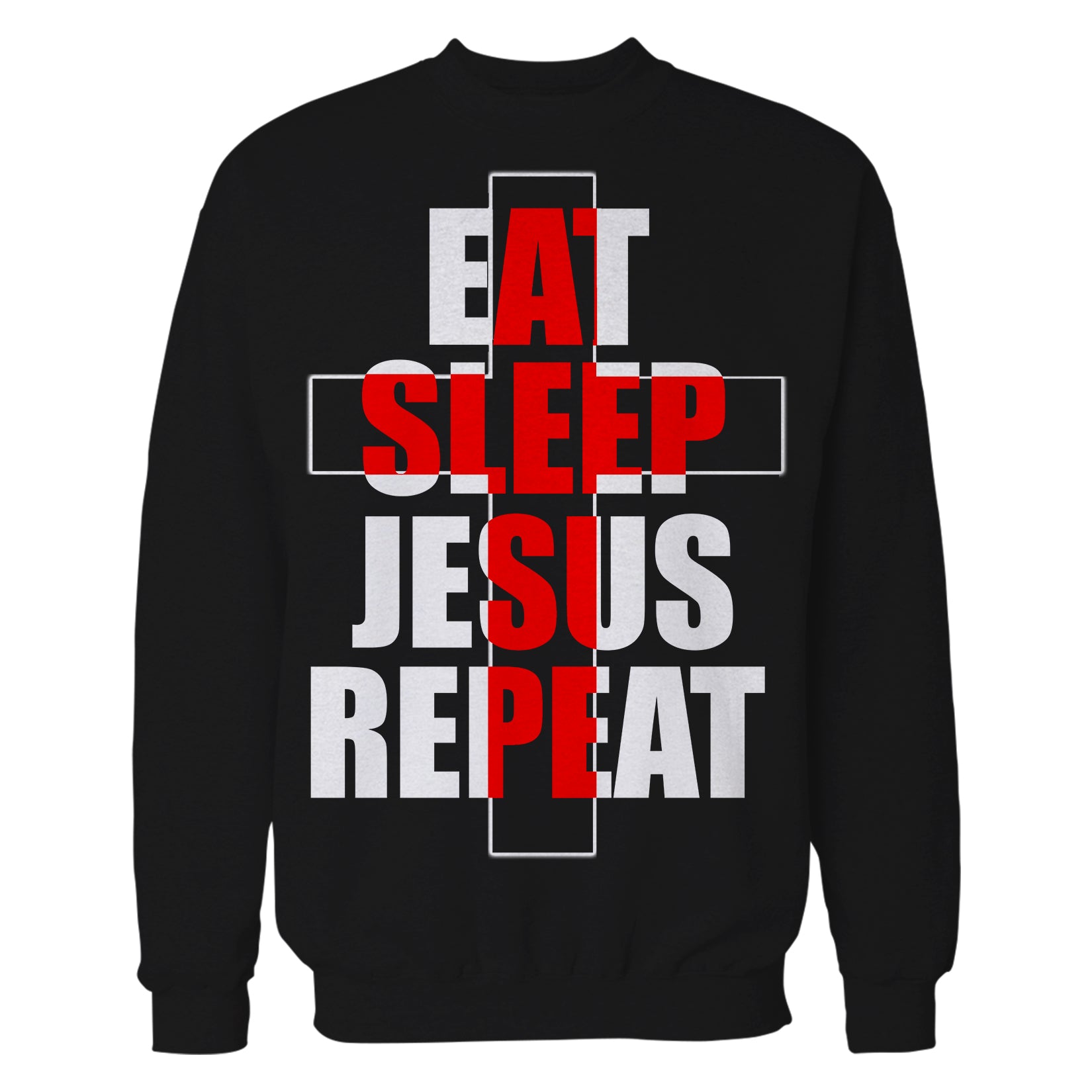 Christmas Jesus Meme Eat Sleep Repeat Christ Cross Church Unisex Sweatshirt