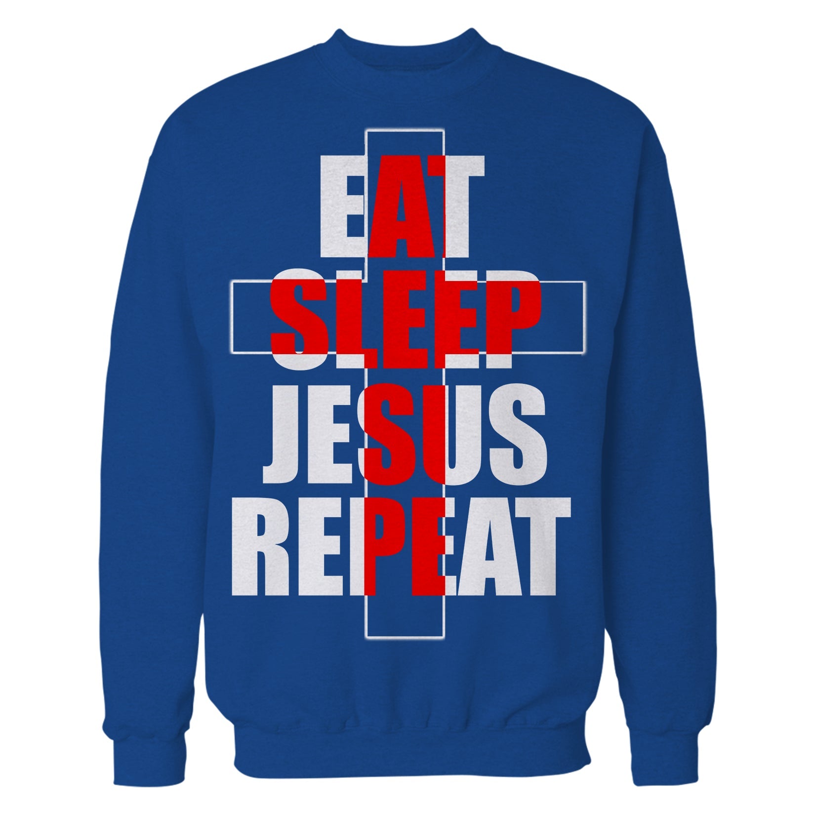 Christmas Jesus Meme Eat Sleep Repeat Christ Cross Church Unisex Sweatshirt
