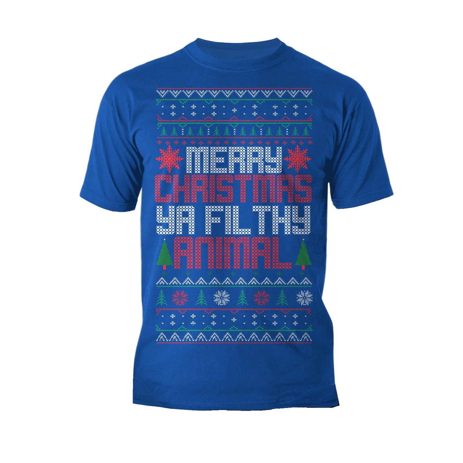 Christmas Merry Xmas Ya Filthy Animal Meme Lol Ugly Xmas Men's T-Shirt