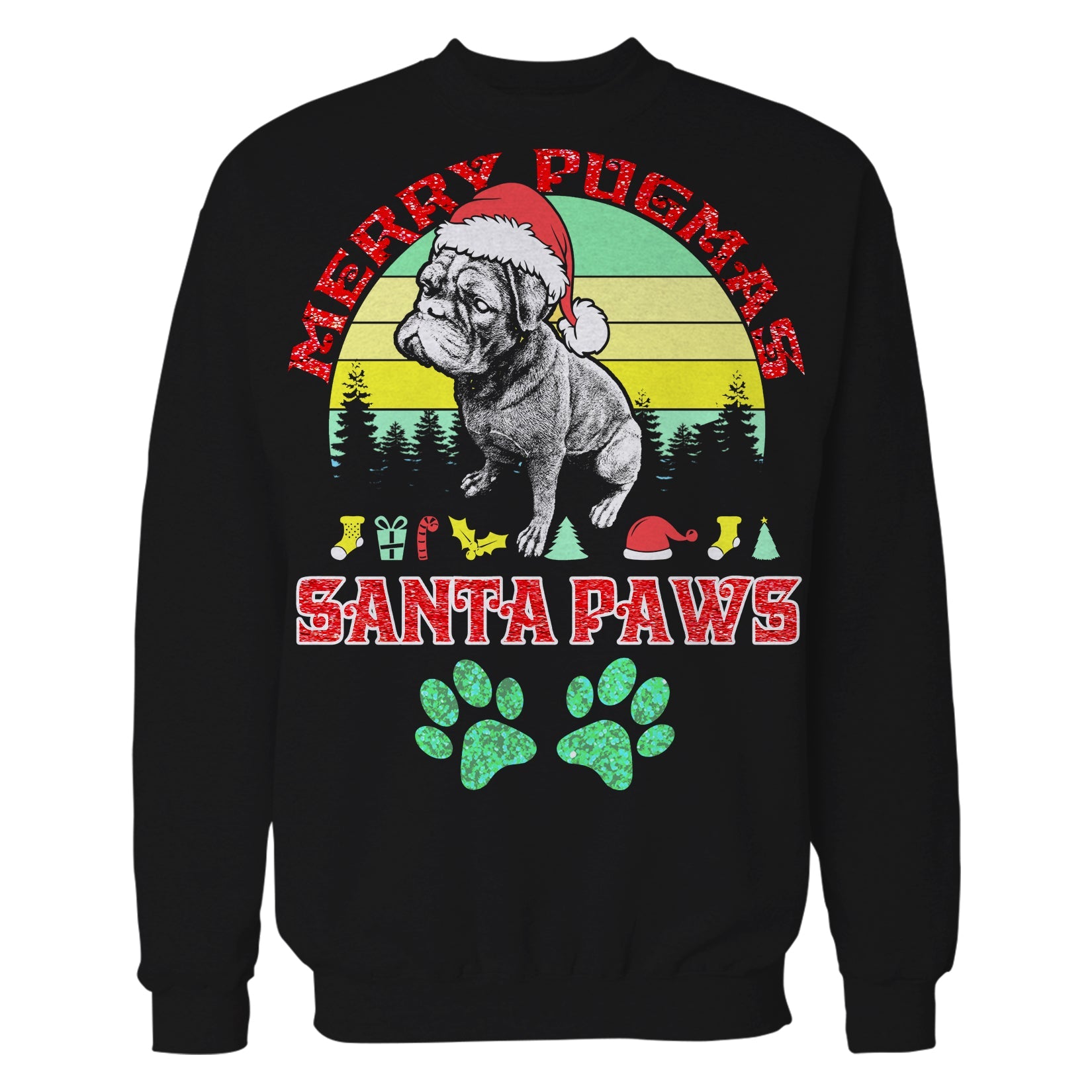 Christmas Pug Lover Merry Pugmas Santa Paws Fun Xmas Sparkle Unisex Sweatshirt