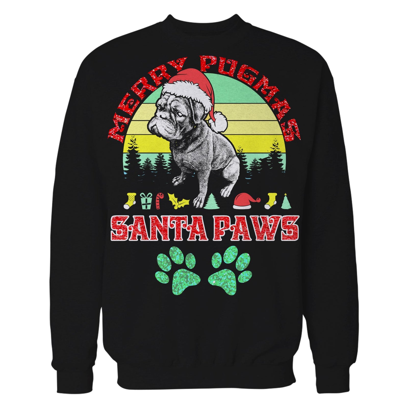 Christmas Pug Lover Merry Pugmas Santa Paws Fun Xmas Sparkle Unisex Sweatshirt