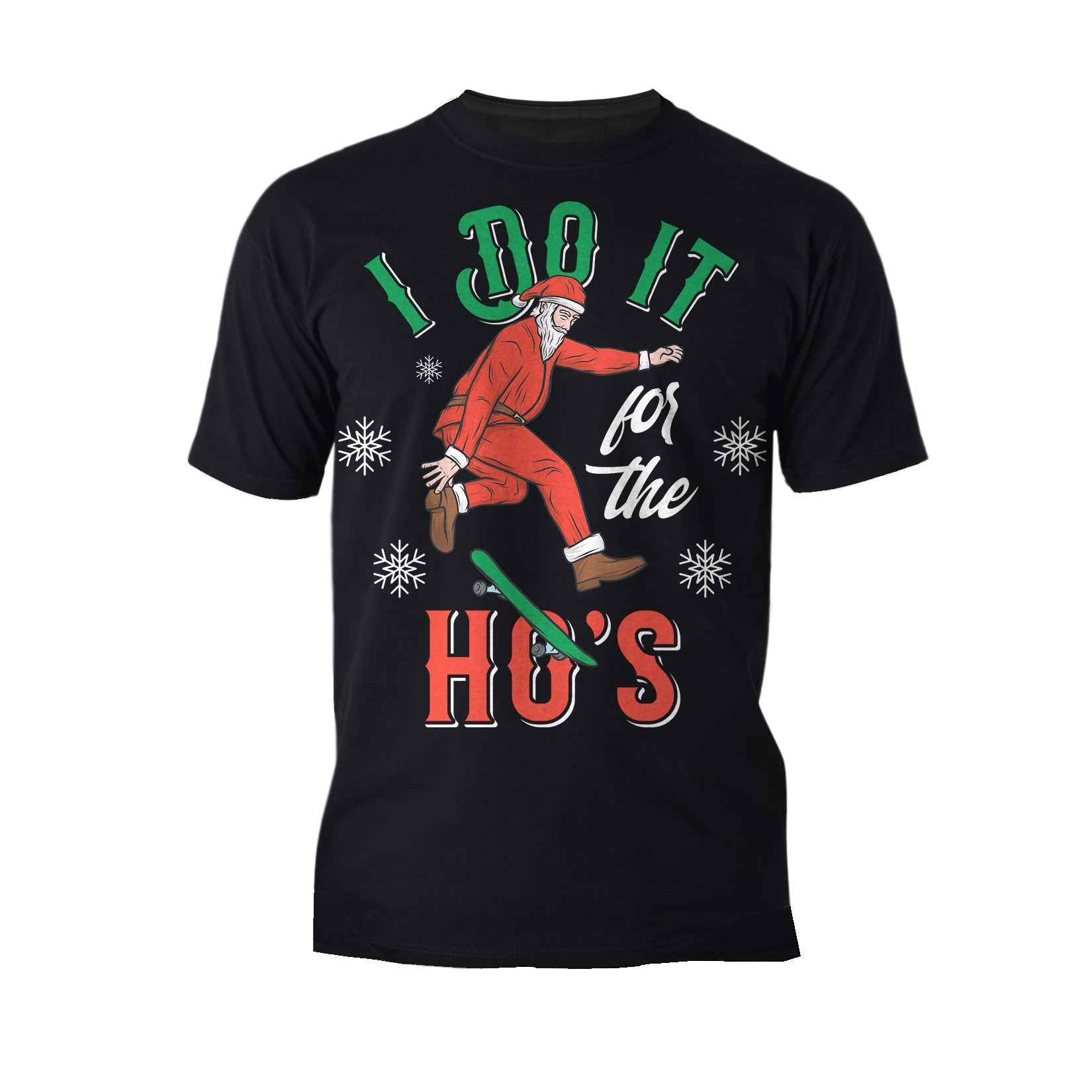 Christmas Santa I Do It For The Ho's Meme Funny Dad Joke Lol Men's T-Shirt