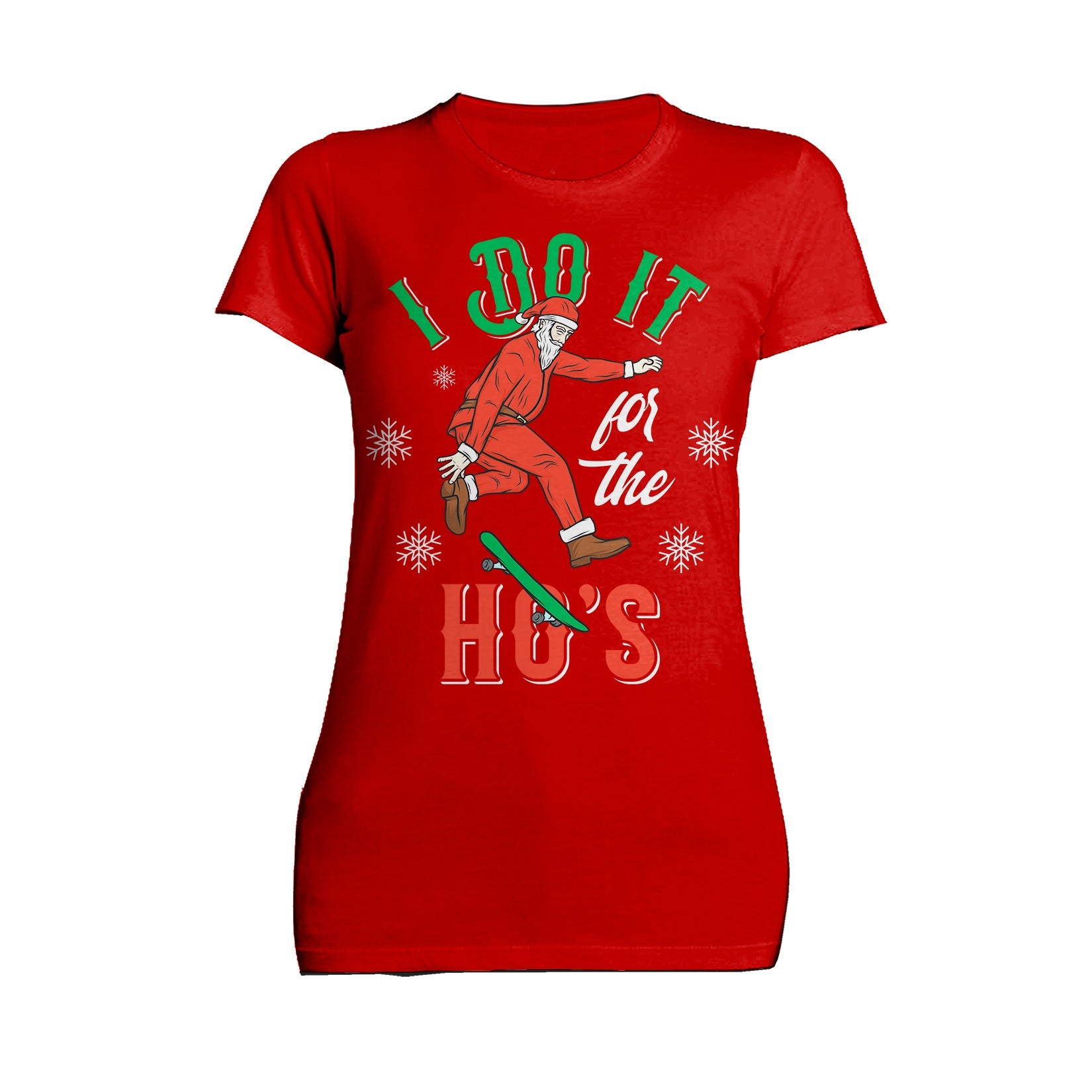 Christmas Santa I Do It For The Ho's Meme Funny Dad Joke Lol Women's T-Shirt