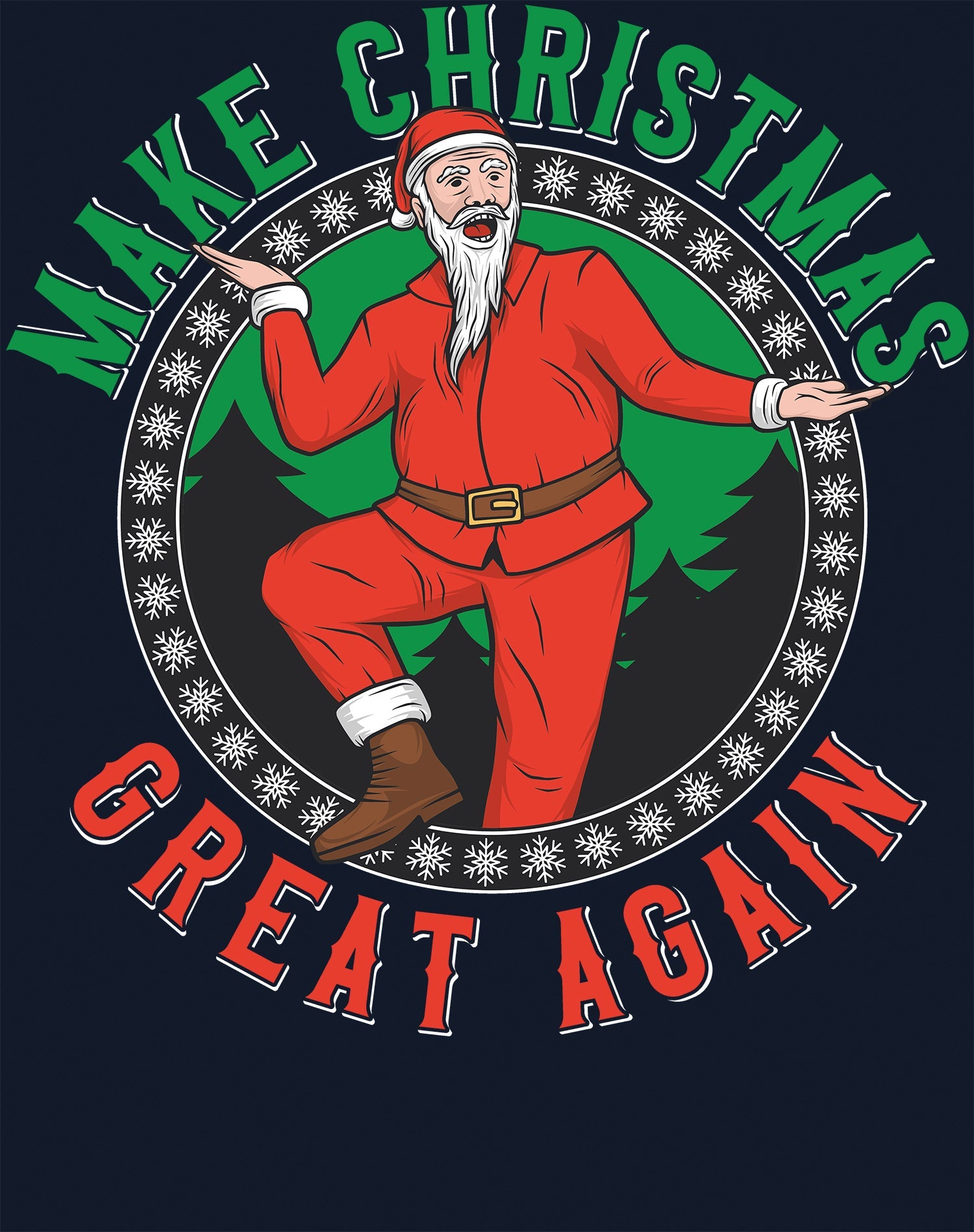 Christmas Santa Make Xmas Great Again Meme Dad Joke Fun Lol Women's T-Shirt