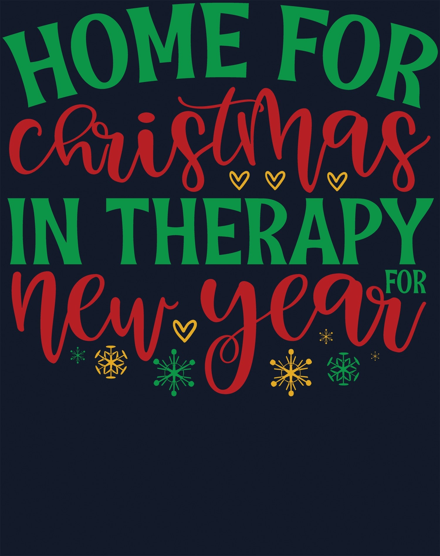 Christmas Therapy Meme Funny Sarcastic Slogan New Year Lol Men's T-Shirt