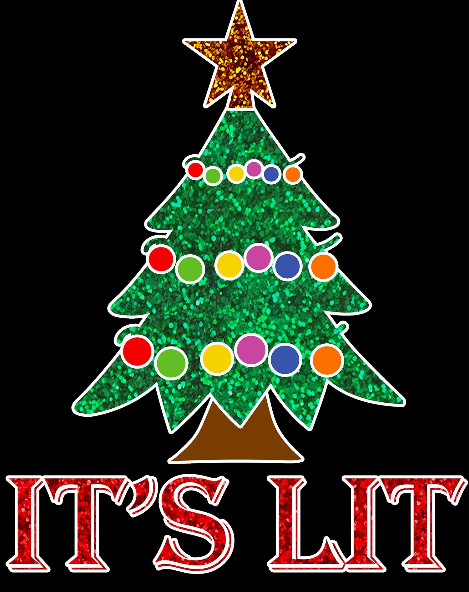 Christmas Tree Its Lit Meme Xmas Sparkle Star Fun Cute Cool Men's T-Shirt