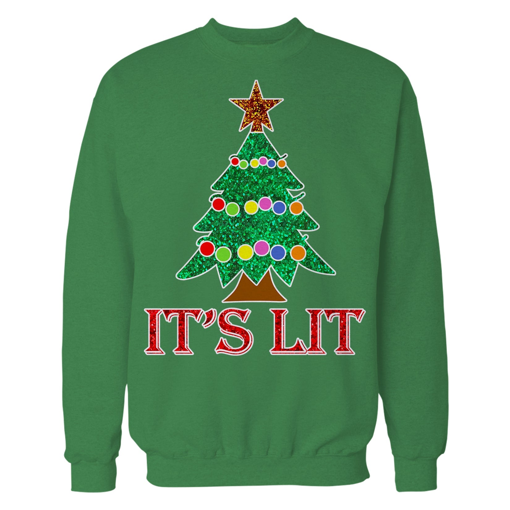 Christmas Tree Its Lit Meme Xmas Sparkle Star Fun Cute Cool Unisex Sweatshirt