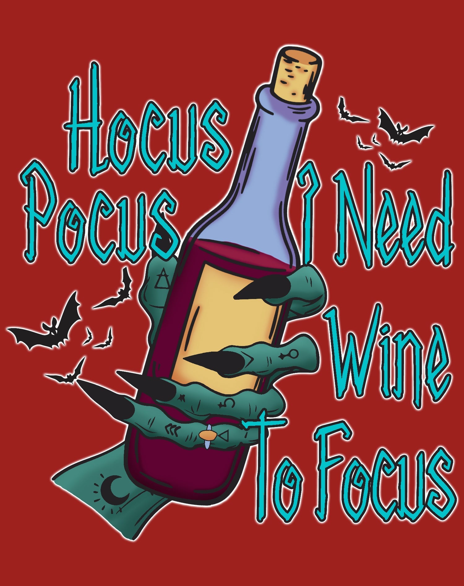 Halloween Occult Hocus Pocus I Need Wine To Focus Official Men's T-shirt