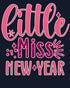 NYE Little Miss New Year Sparkle Bling Party Eve Celebration Men's T-Shirt