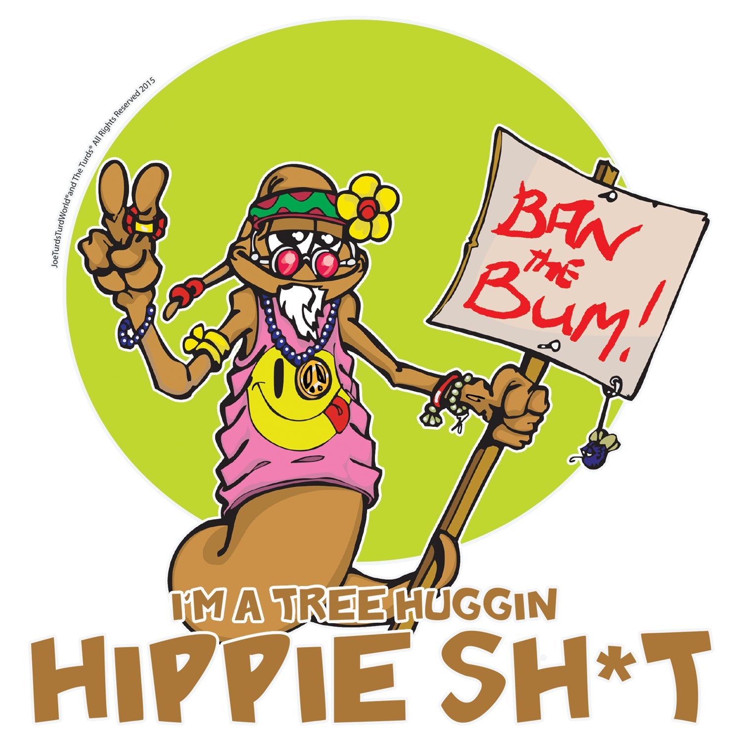 Joe Turds Hippie Sh#t Official Men's T-Shirt ()