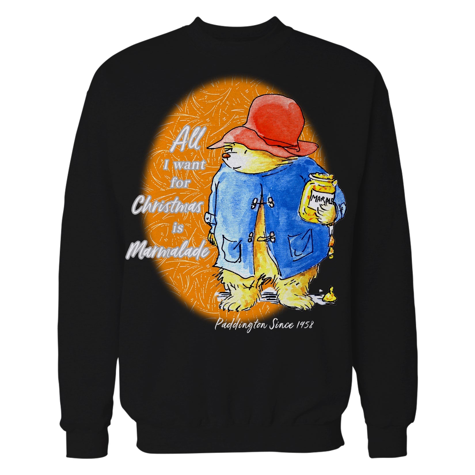Paddington Bear Xmas All I Want For Christmas Marmalade Amor Sweatshirt