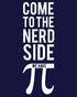 Weird Science Come To The Nerd Side We Have Pi Official Kid's T-shirt ()