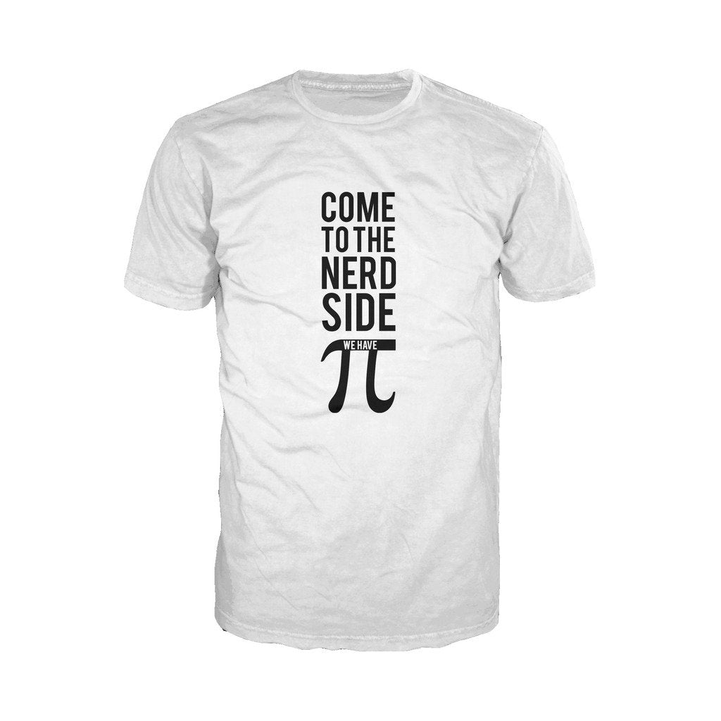 Weird Science Come To The Nerd Side We Have Pi Official Men's T-shirt ()
