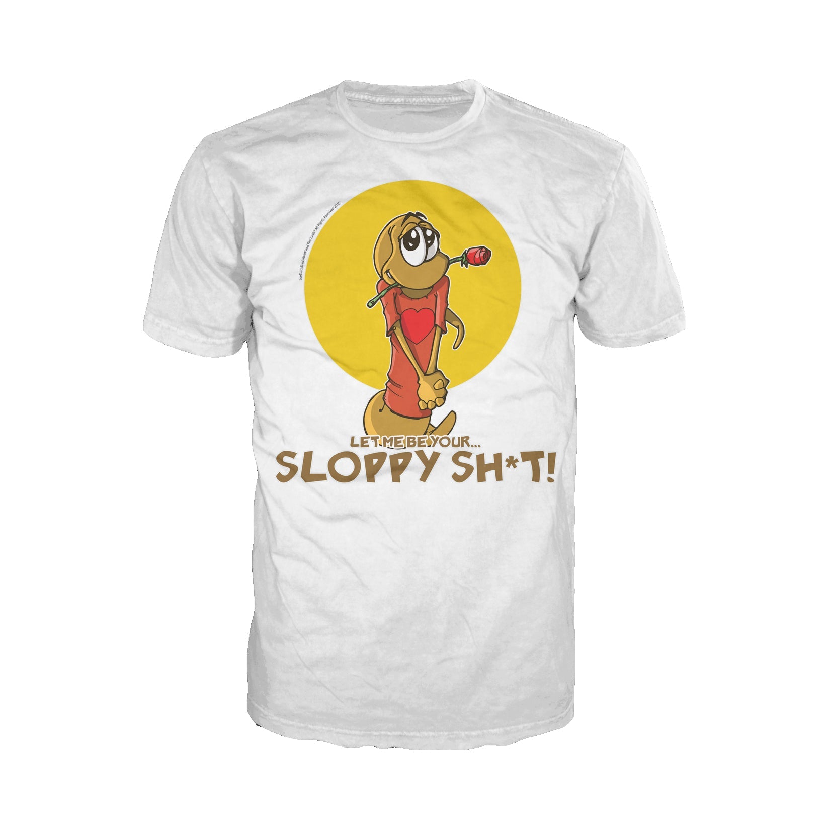 Joe Turds Sloppy Sh#t Official Men's T-Shirt ()