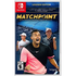 Matchpoint: Tennis Championships [Legends Edition] Nintendo Switch