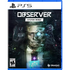 Observer: System Redux PlayStation 5