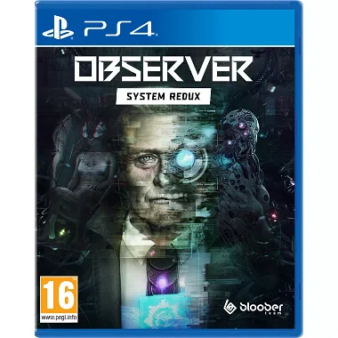 Observer: System Redux PlayStation 4
